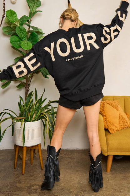 Be Yourself Love Yourself Printed Oversized Sweatshirt: OLIVE / L